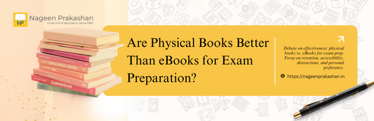 Are Physical Books Better Than eBooks for Exam Preparation?