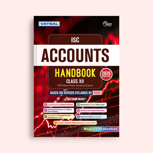 Vatsal ISC Board Accounts Handbook Class 12th for Board Exam 2026 - Nageen Prakashan