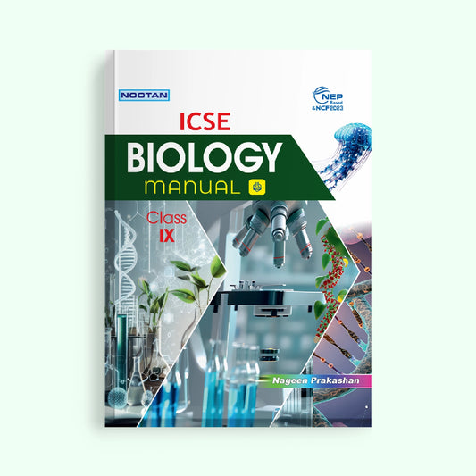 Nootan ICSE Board Biology Lab Manual For Class 9th - Academic Year 2026-27 By Dr. D.K. Jain - Nageen Prakashan