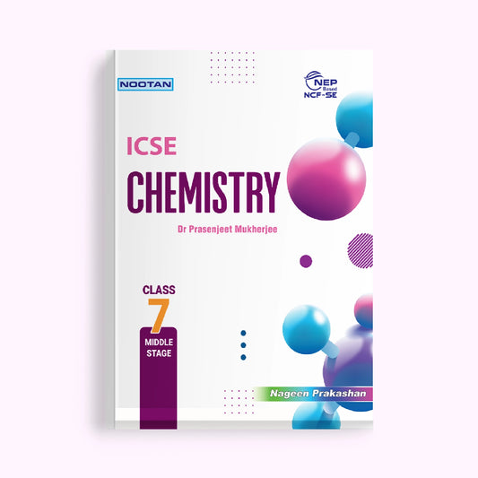 Nootan ICSE Board Chemistry Textbook For Class 7th Academic Year 2025-26