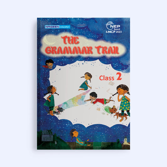 NOOTAN ICSE NE-The Grammar trail for Class-2 - Nageen Prakashan