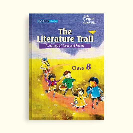 NOOTAN ICSE NE-The Literature Trail for Class-8 Academic Year 2026-27 - Nageen Prakashan
