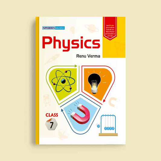Nootan ICSE Board Physics BookFor Class 7th - Academic Year 2025-26 By Renu verma - Nageen Prakashan