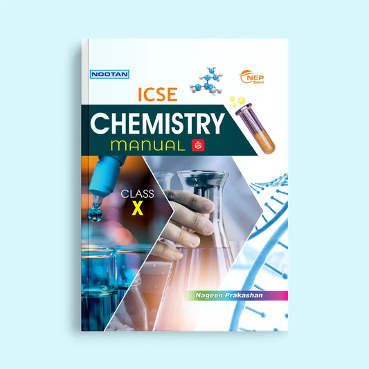 Nootan ICSE Board Chemistry Lab Manual For Class 10th -Academic year 2025-26- By Dr. Ajaya Baboo - Nageen Prakashan
