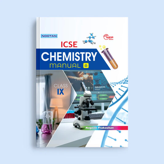 Nootan ICSE Board Chemistry Lab Manual For Class 9th - Academic Year 2025-26 By Dr. Ajaya Baboo - Nageen Prakashan