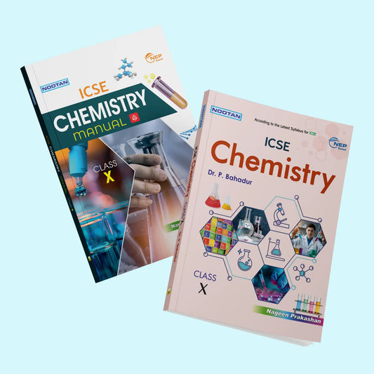 Nootan ICSE Chemistry Combo Set (Text Book & Lab Manual) For Class-10 Academic Year 2025-2026 - Nageen Prakashan
