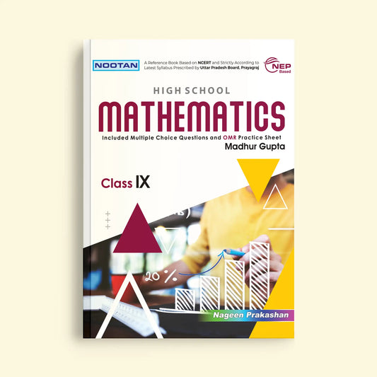 Nootan UP Board Maths Text Book For Class 9th - Academic Year 20256-26 By Madhur Gupta - Nageen Prakashan