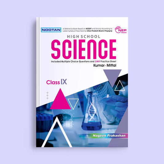 Nootan UP Board Science Text Book For Class 9th - Academic Year 2025-26 By Kumar-Mittal - Nageen Prakashan