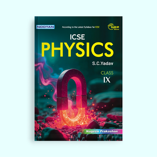 Nootan ICSE Text Book 3 Combo Set Of Physics, Chemistry & Biology For Class-9 Academic Year 2026-27 - Nageen Prakashan