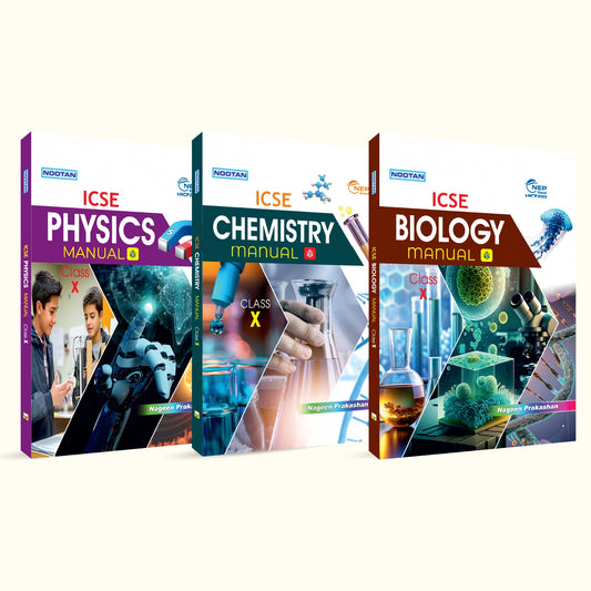 Nootan ICSE Lab Manual Combo Set Of Physics, Chemistry & Biology For Class-10 Academic Year 2026-27 - Nageen Prakashan