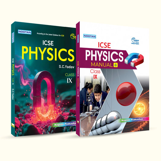 Nootan ICSE Physics Combo Set (Text Book & Lab Manual) For Class-9 Academic Year 2026-27 - Nageen Prakashan