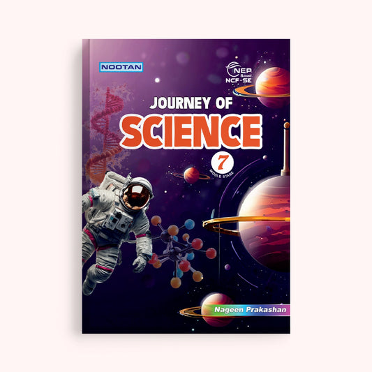 CBSE/ICSE Board Journey of Science Class 7 Textbook – Priyanka Jain | Academic Year: 2026-27 | Nageen Prakashan