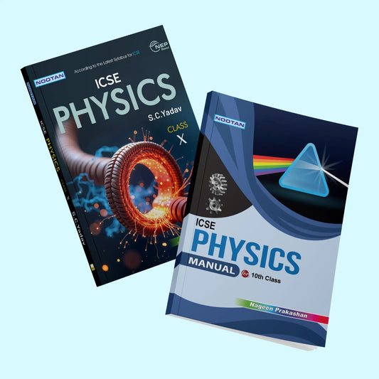 Nootan ICSE Physics (Text Books & Lab Manual) Combo Set For Class-10 Academic Year 2025-2026 - Nageen Prakashan