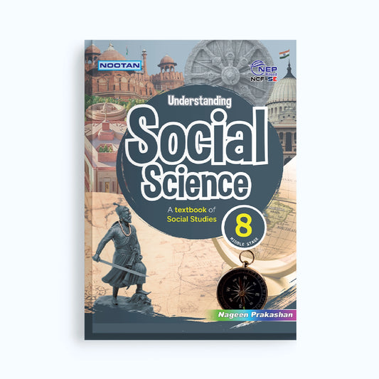 CBSE Board Social Science (Social Studies) Class 8 Textbook – Anju Jain | Academic Year: 2026-27 | Nageen Prakashan