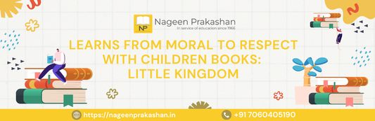 Learns From Moral to Respect with Children Books: Little Kingdom