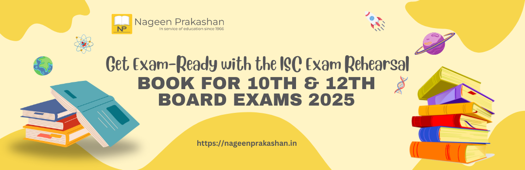 Get Exam-Ready with the ISC Exam Rehearsal Book for 11th & 12th Board Exams 2025