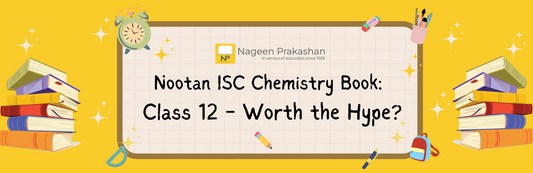 Nootan ISC Chemistry Book: Class 12 - Worth the Hype?