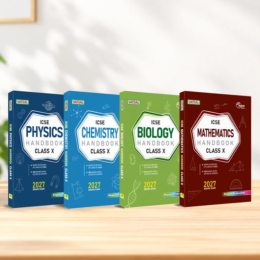 Vatsal ICSE Handbooks Physics, Chemistry, Biology & Mathematics Class 10th For Board Exam 2026-2027 (Set of 4 Combos) - Nageen Prakashan