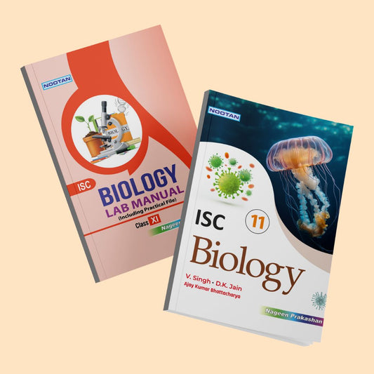 Nootan ISC Biology Combo (Text Book & Lab Manual) for Class 11 -Academic Year 2024-25   - Nageen Prakashan