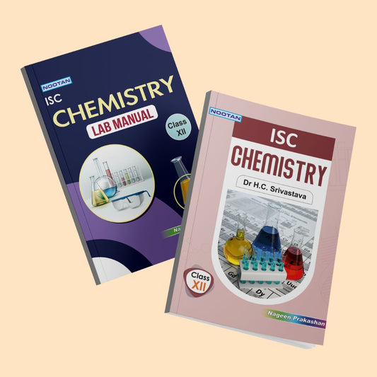 Nootan ISC Chemistry Combo (Text Book & Lab Manual) for Class 12 -Academic Year 2024-25   - Nageen Prakashan