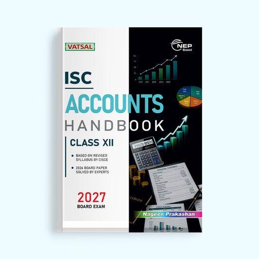 Vatsal ISC Board Accounts Handbook Class 12th for Board Exam 2026-27 - Nageen Prakashan