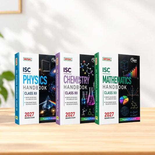 Vatsal ISC Handbooks Physics, Chemistry and Mathematics Class 12th For Board Exam 2026-2027 (Set of 3 Combos Handbook PCM) - Nageen Prakashan