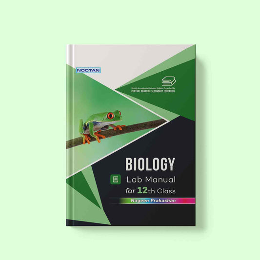 Nootan CBSE Board Biology Lab Manual Book  For Class 12th - Academic Year 2024-25 By D.K.Jain - Nageen Prakashan