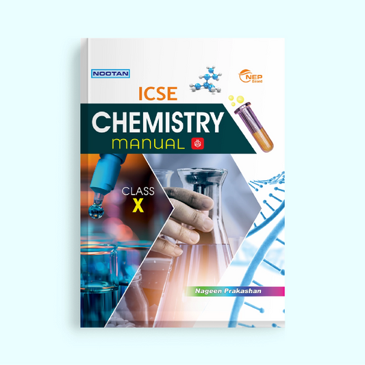 Nootan ICSE Lab Manual Combo Set Of Chemistry & Biology  For Class-10 Academic Year 2026-27 -  Nageen Prakashan