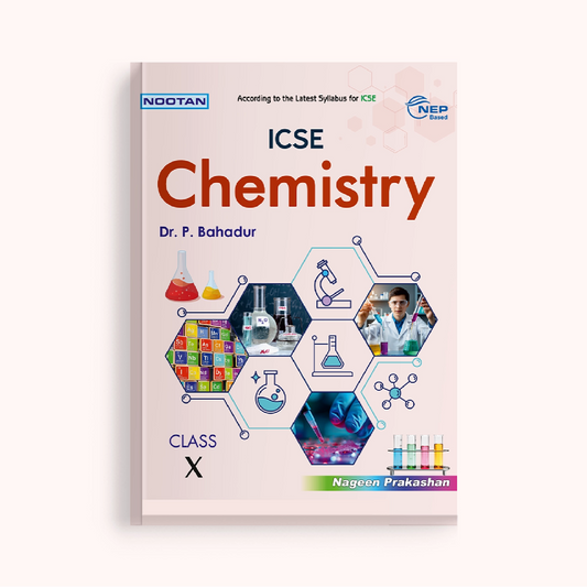Nootan ICSE Chemistry Combo Set (Text Book & Lab Manual) For Class-10 Academic Year 2026-27 -   Nageen Prakashan