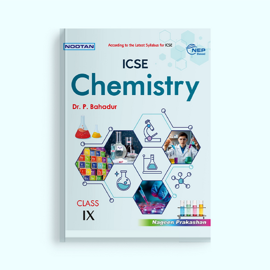 Nootan ICSE Chemistry Combo Set (Text Book & Lab Manual) For Class-9 Academic Year 2026-27 - Nageen Prakashan