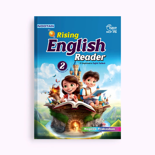 CBSE Board Rising English Reader Class 2 Textbook – Simmi Gurwara | Academic Year: 2026-27 | Nageen Prakashan