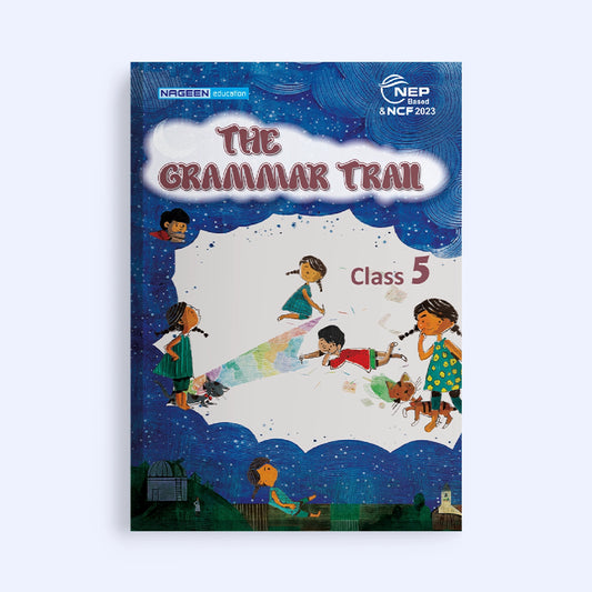 NOOTAN ICSE NE-The Grammar trail for Class-5 - Nageen Prakashan
