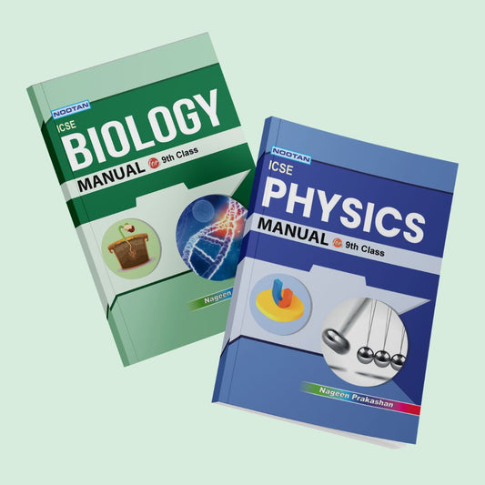 Nootan ICSE Lab Manual Combo Set Of Physics & Biology  For Class-9 Academic Year 2024-2025 -  Nageen Prakashan