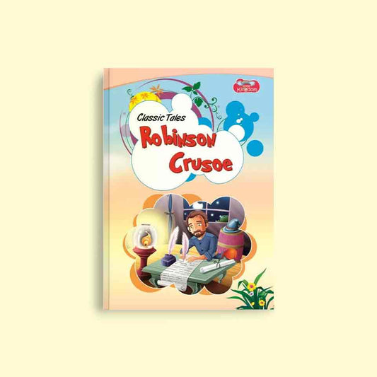 Classic Tales- Robinson Crusoe - Nageen Prakashan