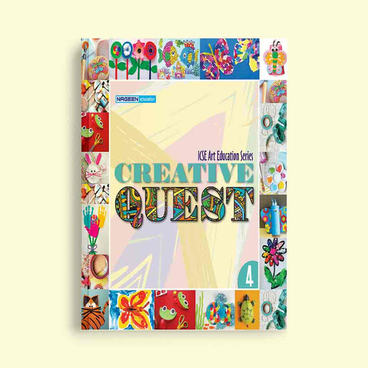 NOOTAN ICSE NE- Creative Quest for Class 4 Academic Year- 2024-25  -  Nageen Prakashan