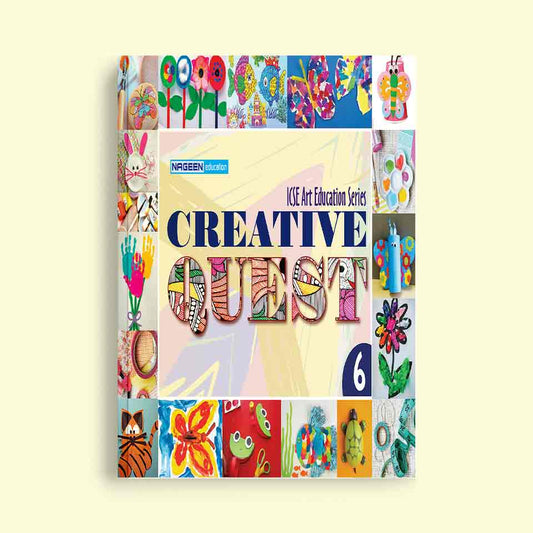 NOOTAN ICSE NE- Creative Quest for Class 6 Academic Year- 2024-25  -  Nageen Prakashan