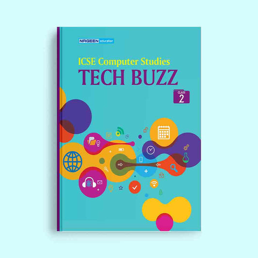 NOOTAN ICSE  NE-TECH BUZZ for Class 2 Academic Year 2024-25  - Nageen Prakashan