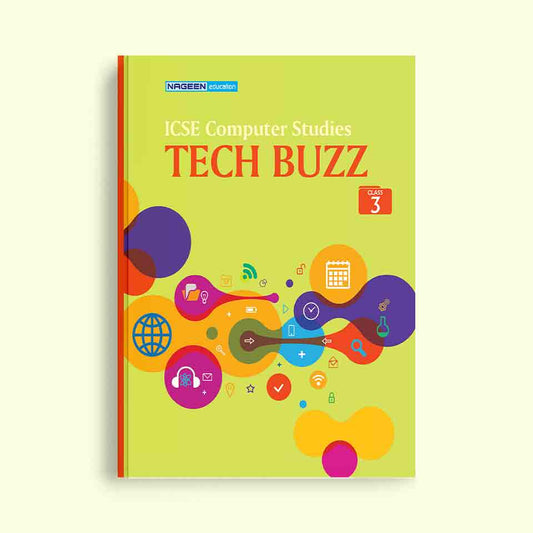 NOOTAN ICSE  NE-TECH BUZZ for Class 3 Academic Year 2024-25  - Nageen Prakashan