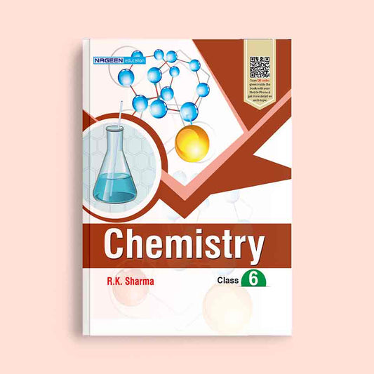 Nootan ICSE Board Chemistry Book For Class 6th - Academic Year 2024-25 - Nageen Prakashan