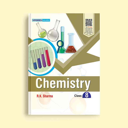 Nootan ICSE Board Chemistry Text Book For Class 8th - Academic Year 2024-25  - Nageen Prakashan