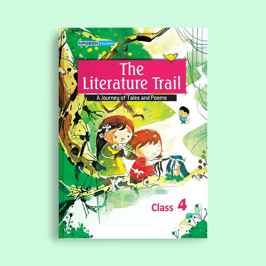 NOOTAN ICSE NE-The Literature Trail for Class-4 Academic Year 2024-25 - Nageen Prakashan