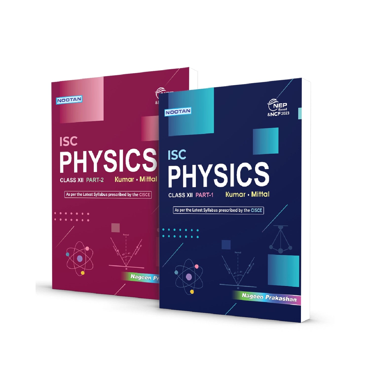 Nootan ISC Board Physics (Part 1 & 2) Textbook for Class 12th Academic Year 2026-27 By Kumar-Mittal - Nageen Prakashan