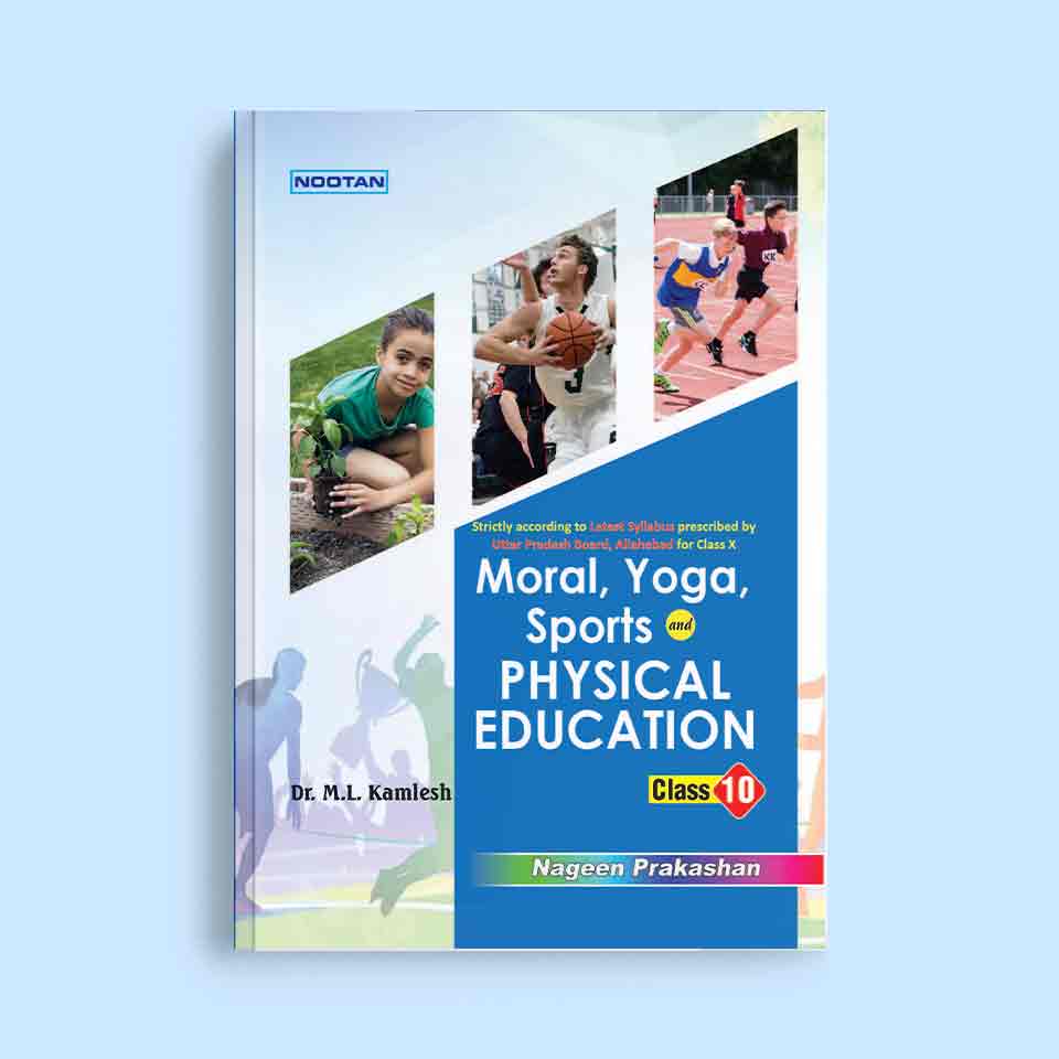 Nootan UP Board Moral, Yoga, Sports and Physical Education Textbook For Class 10th - Academic Year 2026-27 By Nootan - Nageen Prakashan