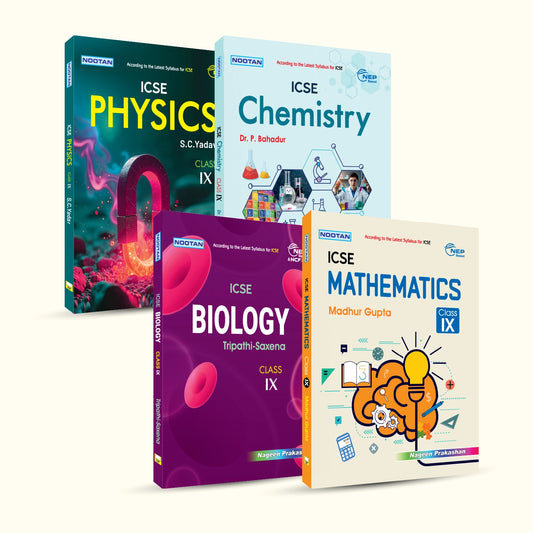 Nootan ICSE Text Book 4 Combo Set Of Physics, Chemistry , Biology & Mathematics For Class-9 Academic Year 2026-27 - Nageen Prakashan