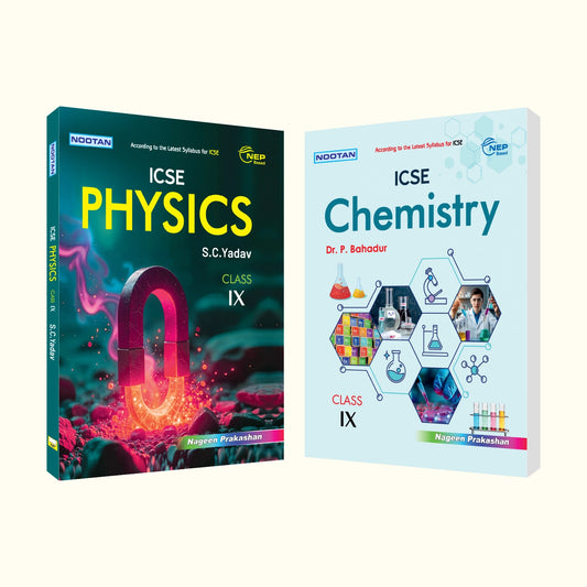 Nootan ICSE Text Book Combo Set Of Physics & Chemistry For Class-9 Academic Year 2026-27 -  Nageen Prakashan
