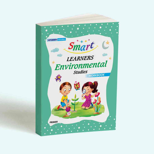 Smart Learners EVS Studies Workbook Primer (NE) - Nageen Prakashan