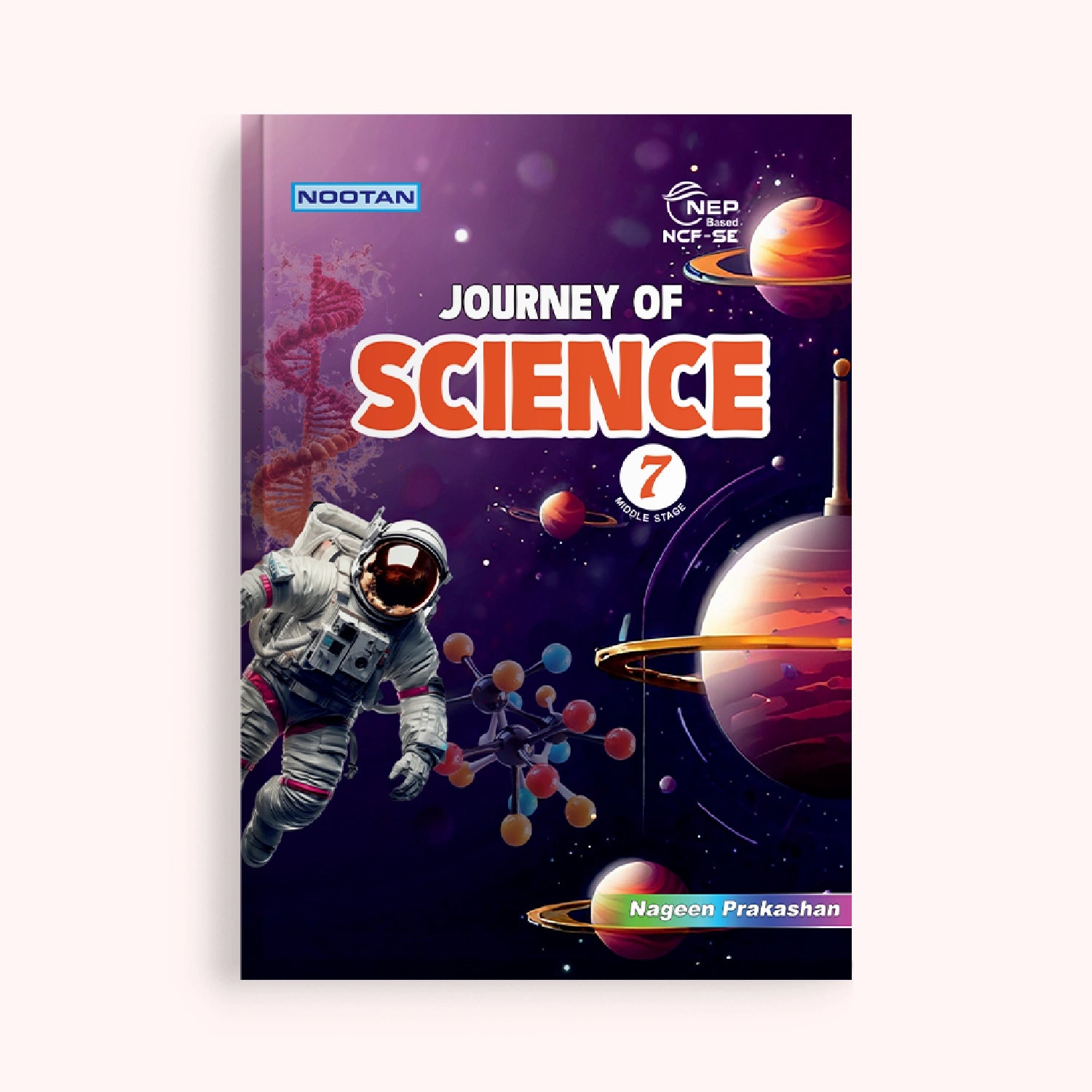 CBSE/ICSE Board Journey of Science Class 7 Textbook – Priyanka Jain | Academic Year: 2026-27 | Nageen Prakashan