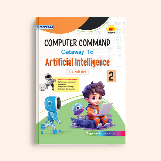 Nootan CBSE Computer Command Gateway to Artificial Intelligence Book for Class 2 Academic Year 2024-25 Nageen Prakashan