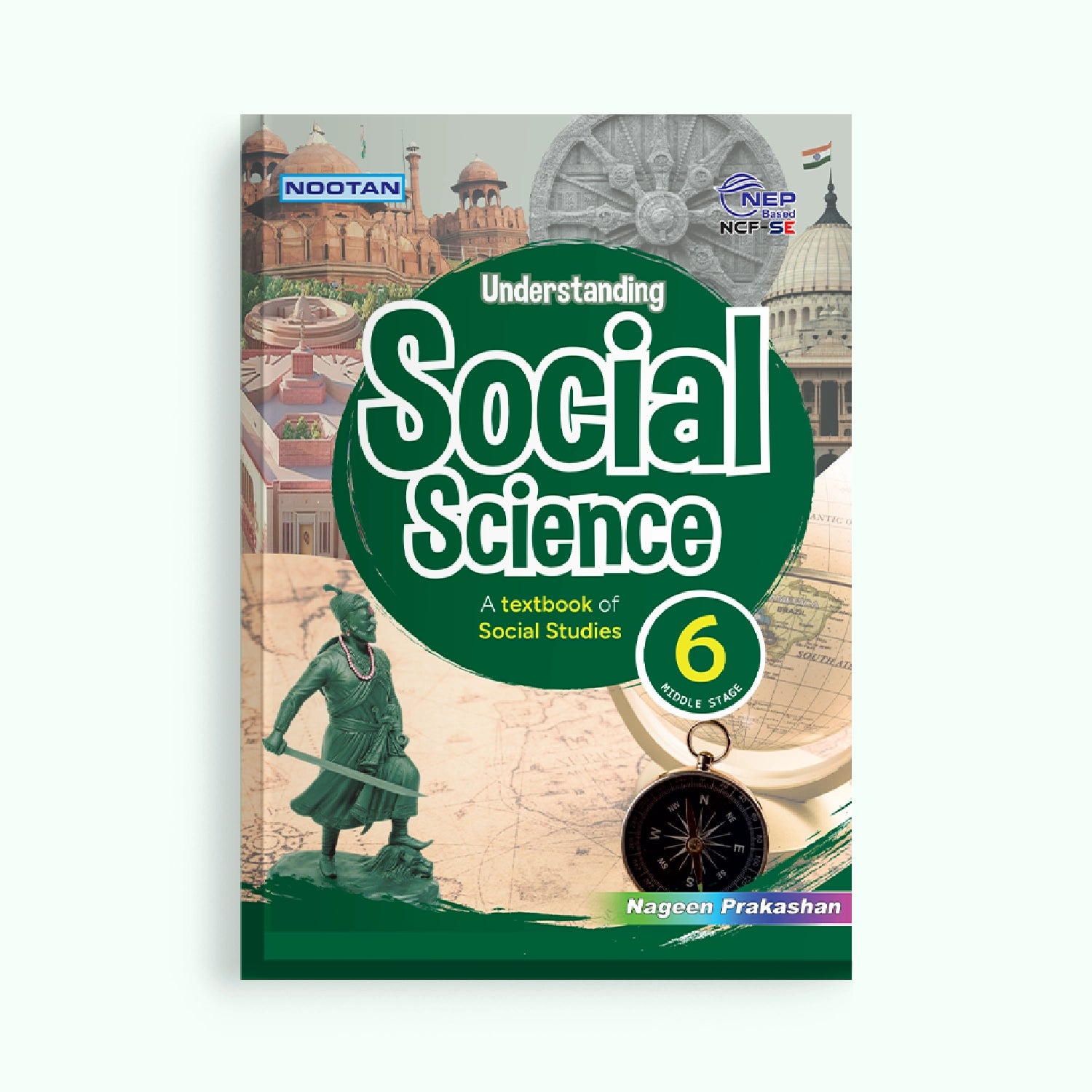 CBSE Board Social Science (Social Studies) Class 6 Textbook – Anju Jain | Academic Year: 2026-27 | Nageen Prakashan
